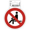 Клейка табличка Сидіти заборонено 10 см